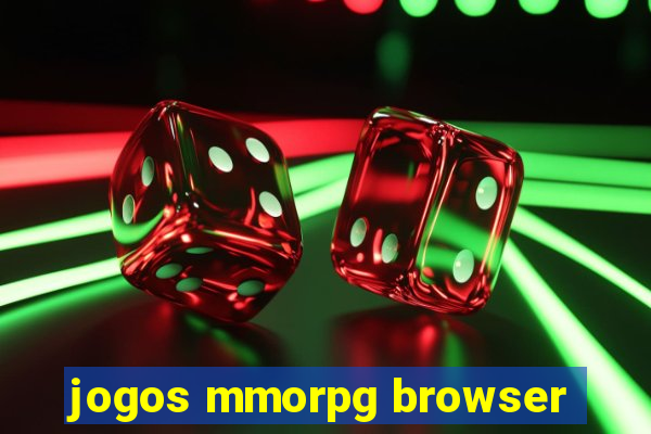 jogos mmorpg browser